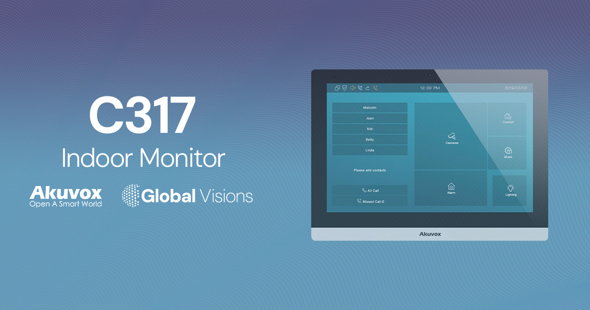 Akuvox C317 - Akuvox Indoor Monitors at Global Visions