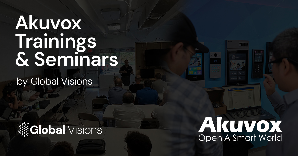 Global Visions Akuvox Training and Seminars across United States
