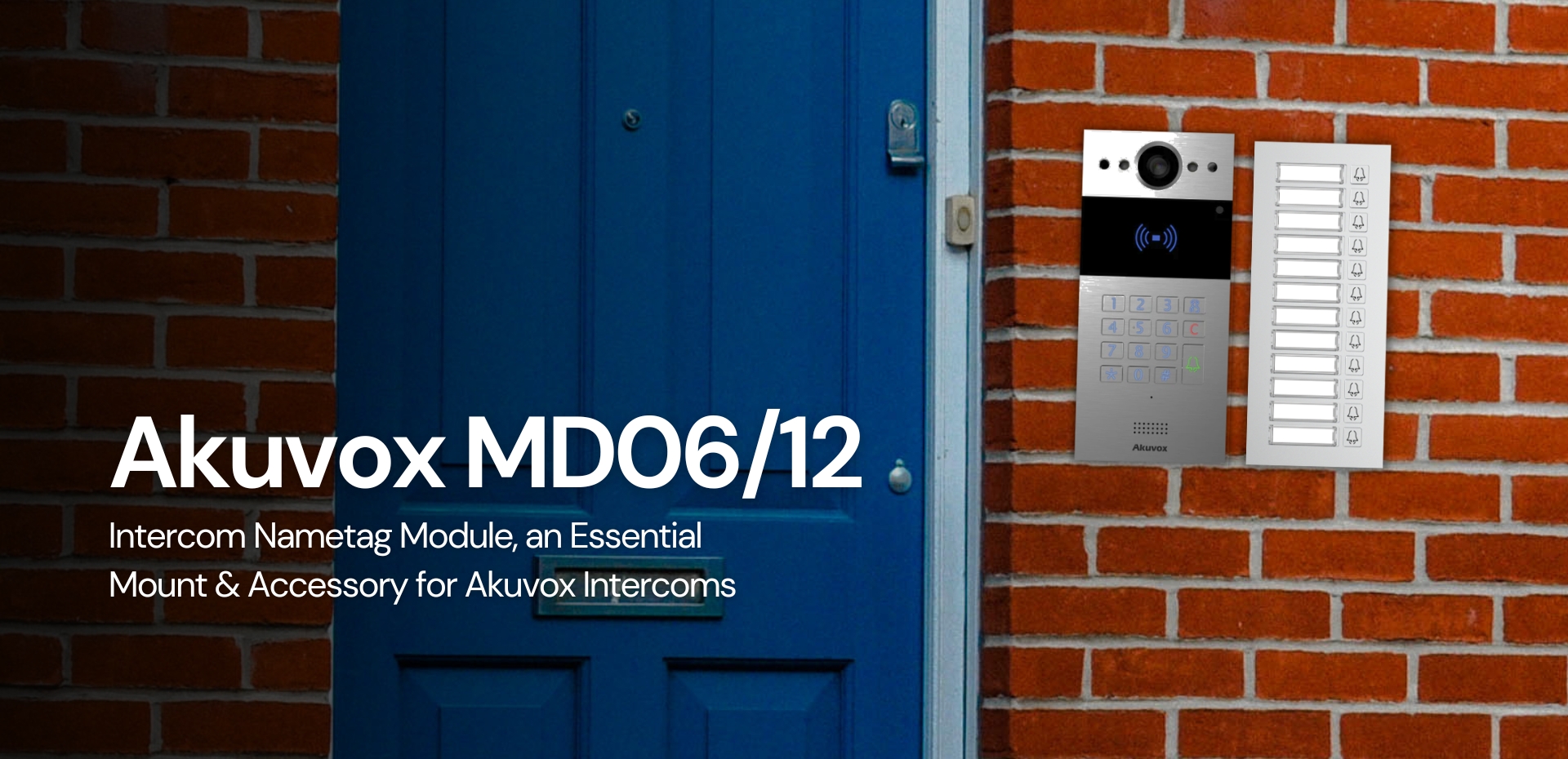 Akuvox MD06, Akuvox MD12 intercom nametag module residential installation